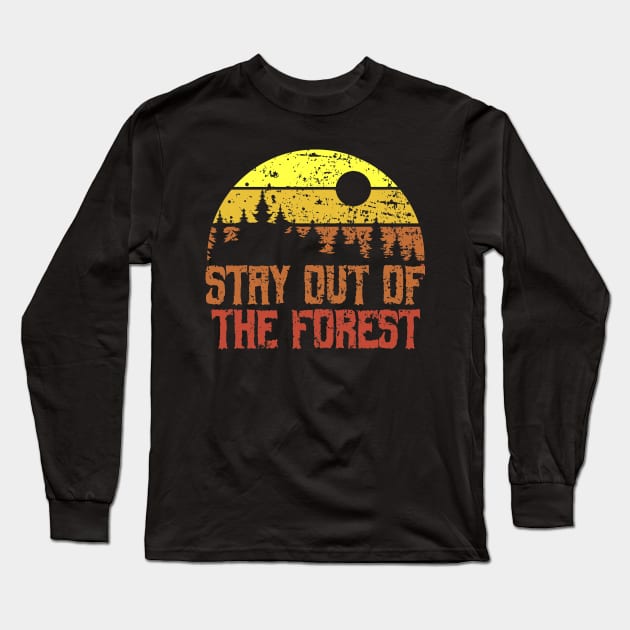 Stay out of the forest retro vintage gift Long Sleeve T-Shirt by Tesszero